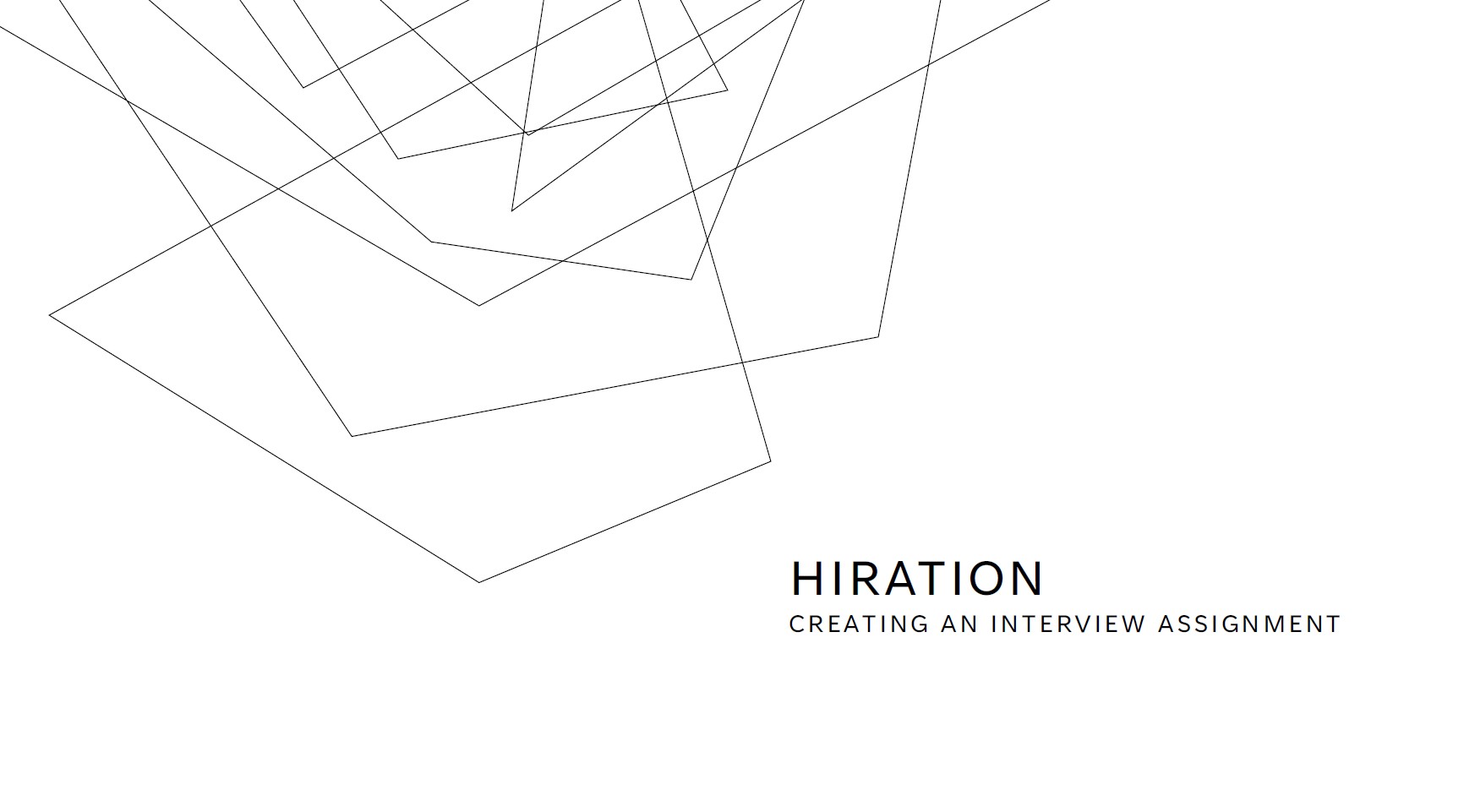 Creating an Interview Assignment